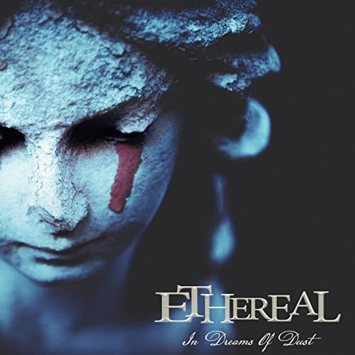Ethereal (COL) : In Dreams of Dust